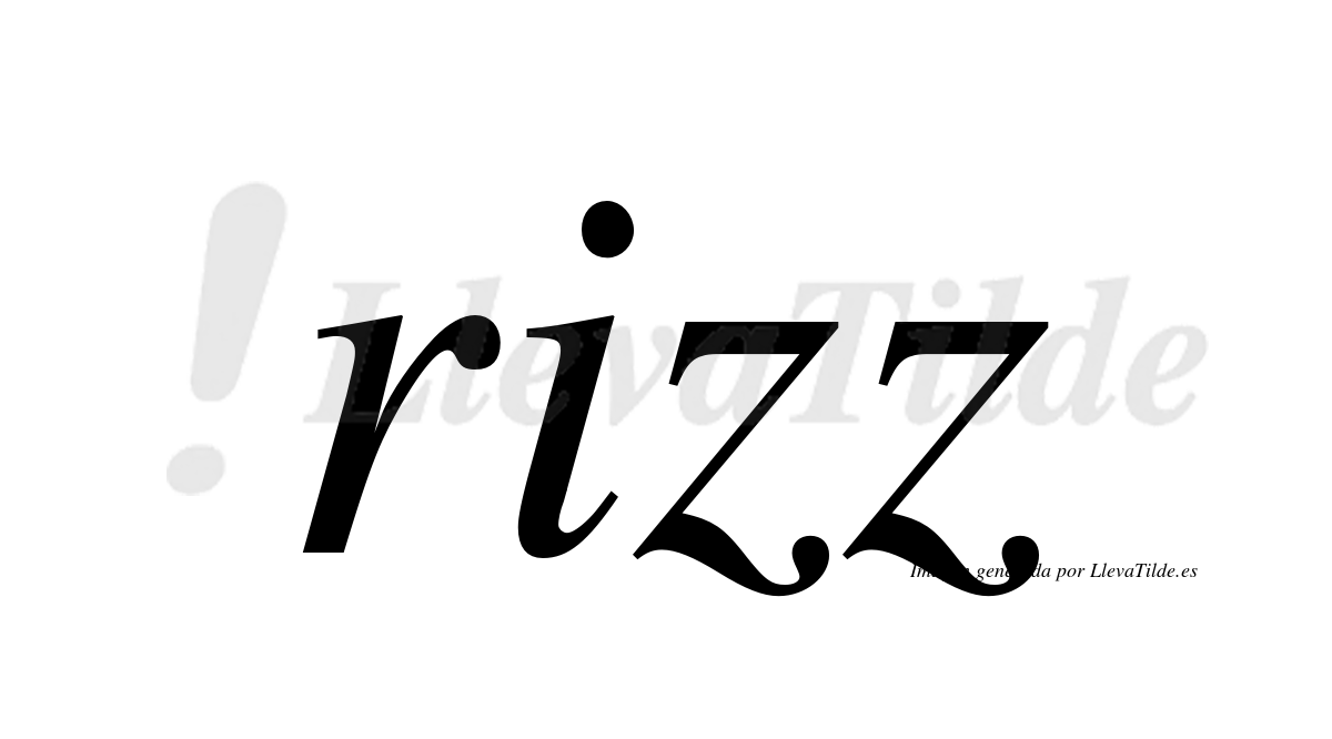 ¿Lleva tilde rizz? | LlevaTilde.es