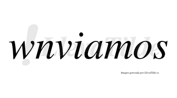 Wnviamos no lleva tilde con vocal tónica en la «a»