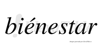Biénestar lleva tilde con vocal tónica en la primera «e»