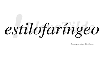 Estilofaríngeo  lleva tilde con vocal tónica en la segunda «i»