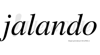 Jalando no lleva tilde con vocal tónica en la segunda «a»