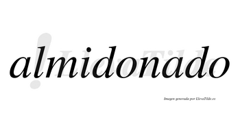 Almidonado no lleva tilde con vocal tónica en la segunda «a»