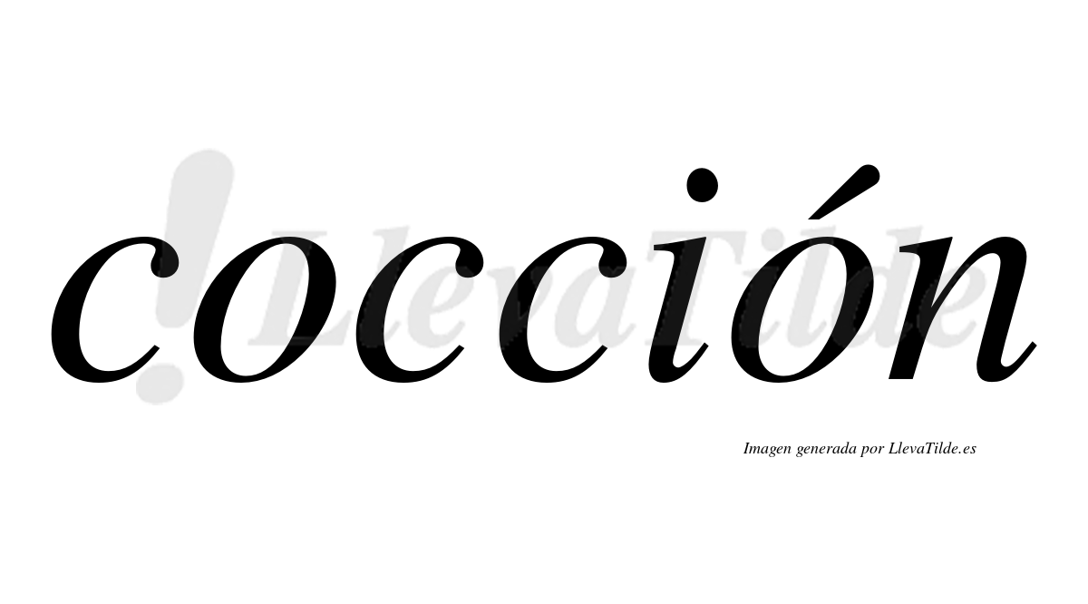 Cocción  lleva tilde con vocal tónica en la segunda «o»