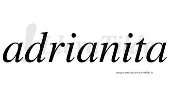 Adrianita  no lleva tilde con vocal tónica en la segunda «i»