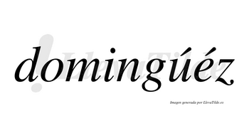 Domingúéz lleva tilde con vocal tónica en la «u»