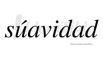 Súavidad  lleva tilde con vocal tónica en la «u»