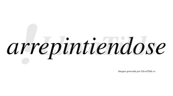 Arrepintiendose no lleva tilde con vocal tónica en la «o»