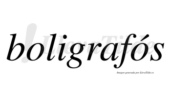 Boligrafós  lleva tilde con vocal tónica en la segunda «o»