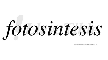 Fotosintesis no lleva tilde con vocal tónica en la «e»