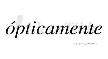 Ópticamente lleva tilde con vocal tónica en la «o»