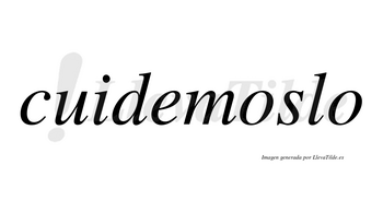 Cuidemoslo no lleva tilde con vocal tónica en la primera «o»