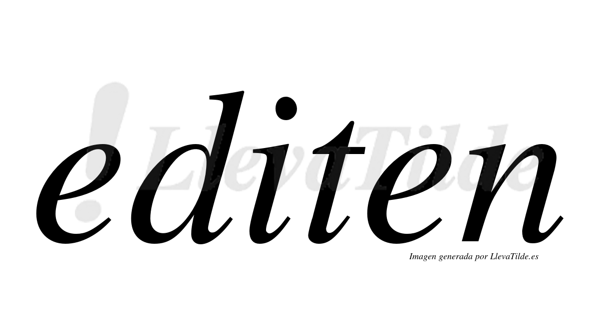 Editen ¿Lleva tilde editen? | LlevaTilde.es
