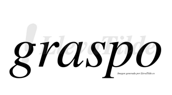 Graspo  no lleva tilde con vocal tónica en la «a»