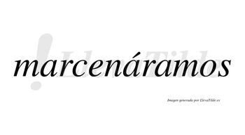 Marcenáramos  lleva tilde con vocal tónica en la segunda «a»