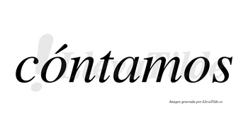 Cóntamos lleva tilde con vocal tónica en la primera «o»