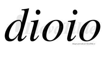Dioio no lleva tilde con vocal tónica en la primera «o»
