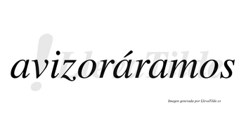 Avizoráramos  lleva tilde con vocal tónica en la segunda «a»