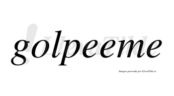 Golpeeme no lleva tilde con vocal tónica en la segunda «e»