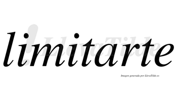 Limitarte  no lleva tilde con vocal tónica en la «a»