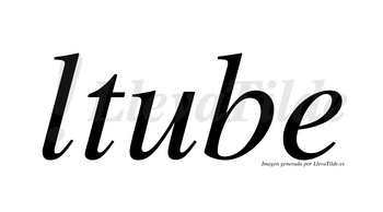 Ltube  no lleva tilde con vocal tónica en la «u»