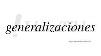 Generalizaciones  no lleva tilde con vocal tónica en la «o»