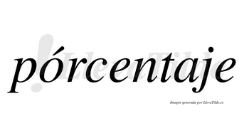 Pórcentaje lleva tilde con vocal tónica en la «o»
