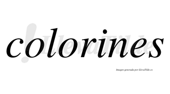 Colorines  no lleva tilde con vocal tónica en la «i»