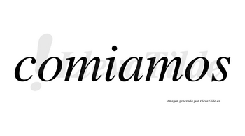 Comiamos no lleva tilde con vocal tónica en la «a»