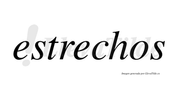 Estrechos  no lleva tilde con vocal tónica en la segunda «e»
