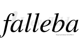 Falleba  no lleva tilde con vocal tónica en la «e»