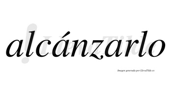 Alcánzarlo  lleva tilde con vocal tónica en la segunda «a»