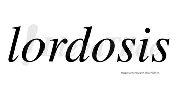 Lordosis  no lleva tilde con vocal tónica en la segunda «o»