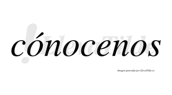 Cónocenos lleva tilde con vocal tónica en la primera «o»