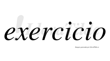 Exercicio  no lleva tilde con vocal tónica en la primera «i»