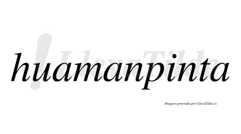 Huamanpinta  no lleva tilde con vocal tónica en la «i»