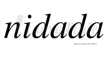 Nidada no lleva tilde con vocal tónica en la primera «a»