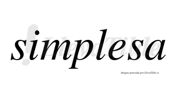 Simplesa no lleva tilde con vocal tónica en la «e»