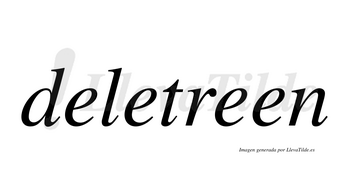 Deletreen  no lleva tilde con vocal tónica en la tercera «e»