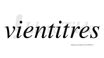 Vientitres  no lleva tilde con vocal tónica en la segunda «i»