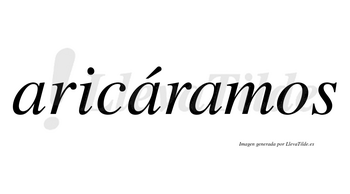 Aricáramos  lleva tilde con vocal tónica en la segunda «a»