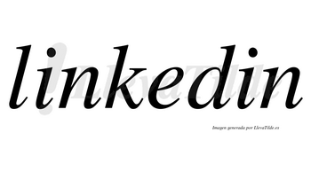 Linkedin no lleva tilde con vocal tónica en la «e»