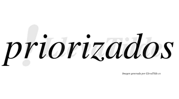 Priorizados no lleva tilde con vocal tónica en la «a»
