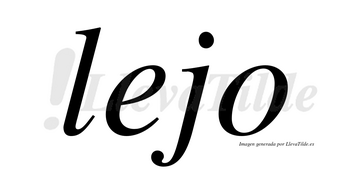 Lejo no lleva tilde con vocal tónica en la «e»