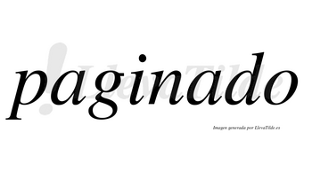 Paginado no lleva tilde con vocal tónica en la segunda «a»