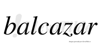 Balcazar no lleva tilde con vocal tónica en la tercera «a»