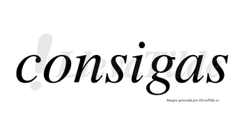 Consigas no lleva tilde con vocal tónica en la «i»