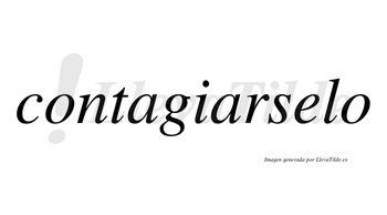 Contagiarselo no lleva tilde con vocal tónica en la «e»