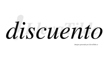 Discuento no lleva tilde con vocal tónica en la «e»