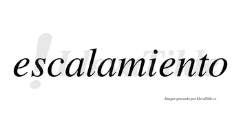 Escalamiento no lleva tilde con vocal tónica en la segunda «e»