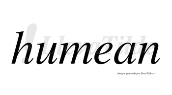 Humean  no lleva tilde con vocal tónica en la «e»